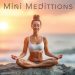 Мини‑медитации: 3 минуты для спокойствия — как за три минуты вернуть ясность и равновесие