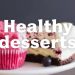 Здоровые десерты: рецепты без сахара — вкусно, просто и без лишних калорий