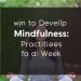 Как развивать осознанность: практики на неделю