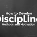 Как развить дисциплину: методы и мотивация