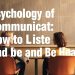 Психология общения: как слушать и быть услышанной